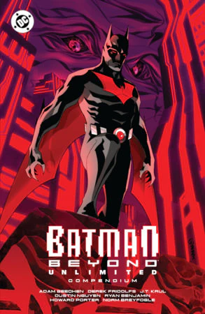 Batman Beyond: Unlimited Compendium | Trade Paperback | DC Comics