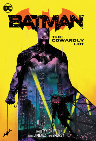 Batman: The Cowardly Lot