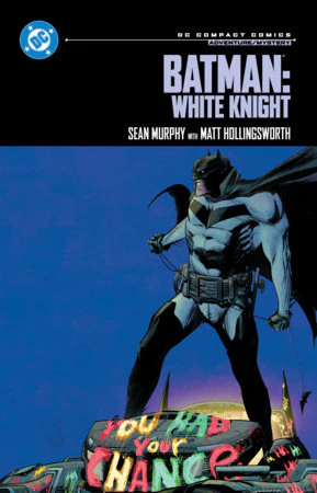 Batman: White Knight | DC Compact Comics Edition | Trade Paperback