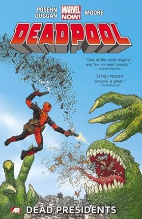 Deadpool: Dead Presidents