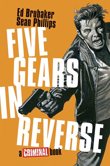 FIVE GEARS IN REVERSE A CRIMINAL BOOK HC (MR) | HARDCOVER | IMAGE COMICS