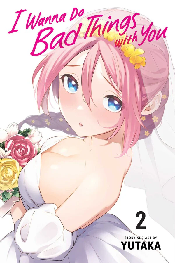 I WANNA DO BAD THINGS WITH YOU VOL 2