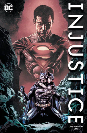 Injustice: Gods Among Us Compendium One (Tom Taylor)