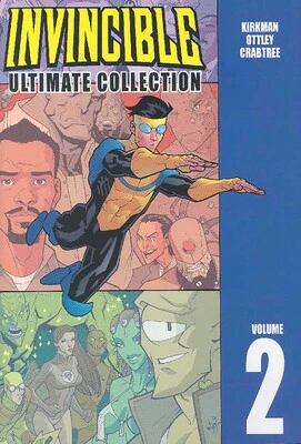 Invincible: The Ultimate Collection Volume 2 (Hardcover)