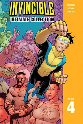 Invincible Ultimate Collection Volume 4 (Hardcover)