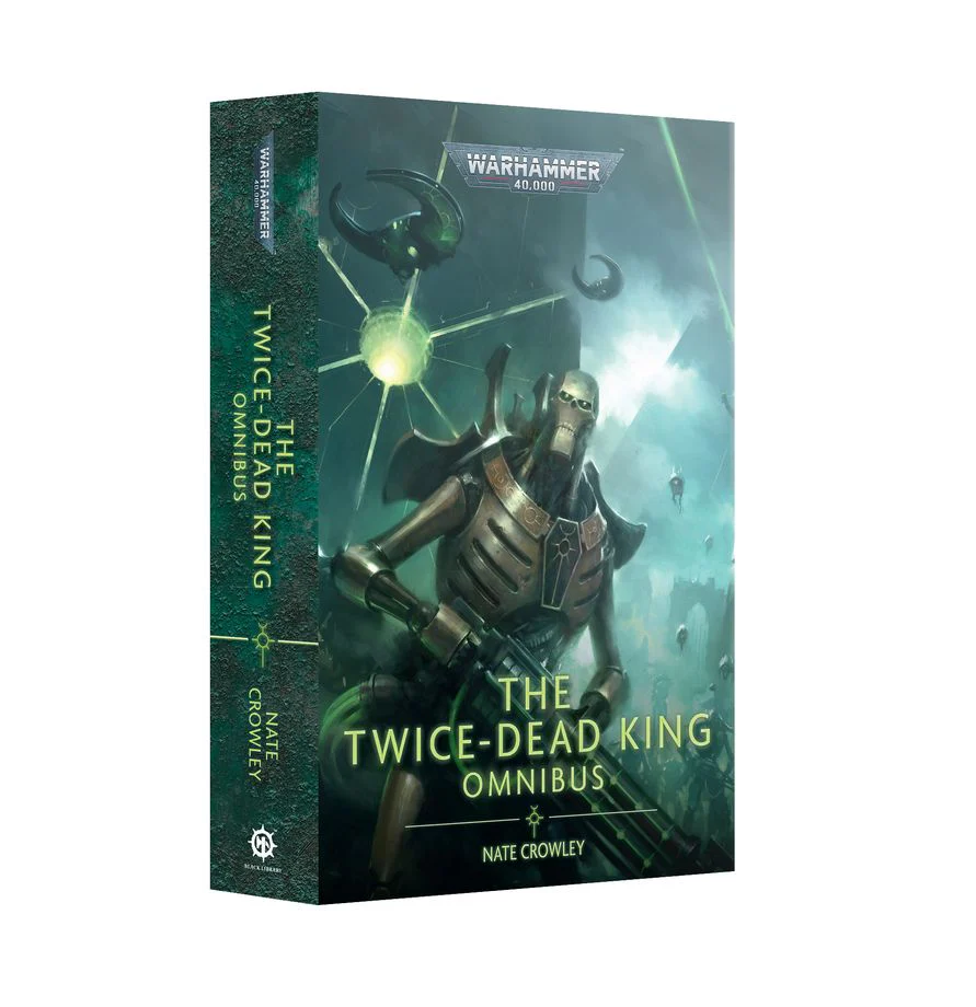 The Twice-Dead King: Omnibus | Paperback | Black Library