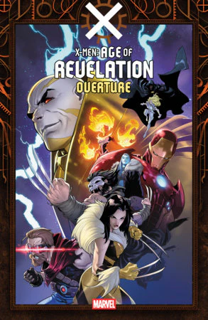 X-Men: Age Of Revelation | Overture | Marvel Comics